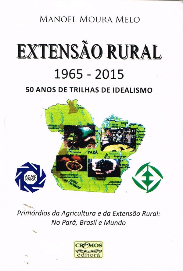 Extensão Rural - 1965 - 2015  
